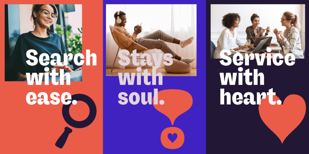 Our three core principals at Situ. Search with ease. Stays with soul. Service with heart.