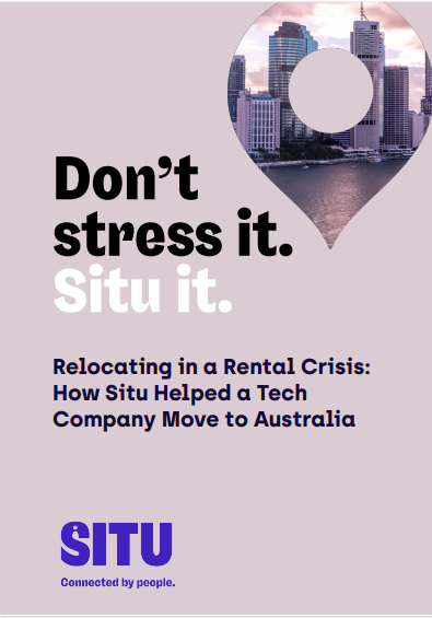 Relocating in a Rental Crisis: How Situ Helped a Tech Company Move to Australia | Situ