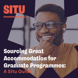 Sourcing Great Accommodation for Graduate Programmes: A Situ Guide 