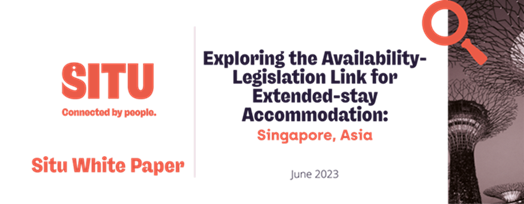 Singapore | Exploring the Availability-Legislation Link for Extended-stay Accommodation