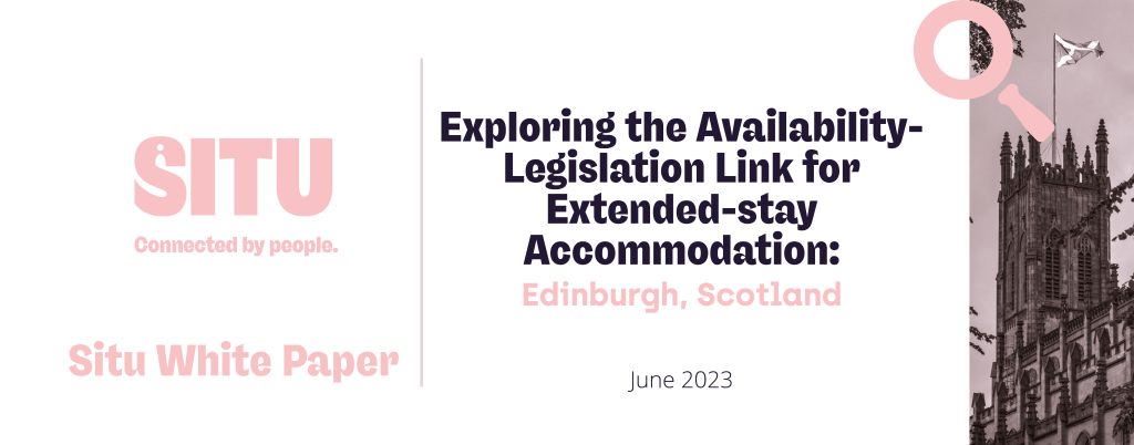 Edinburgh, Scotland | Exploring the Availability-Legislation Link for Extended-stay Accommodation